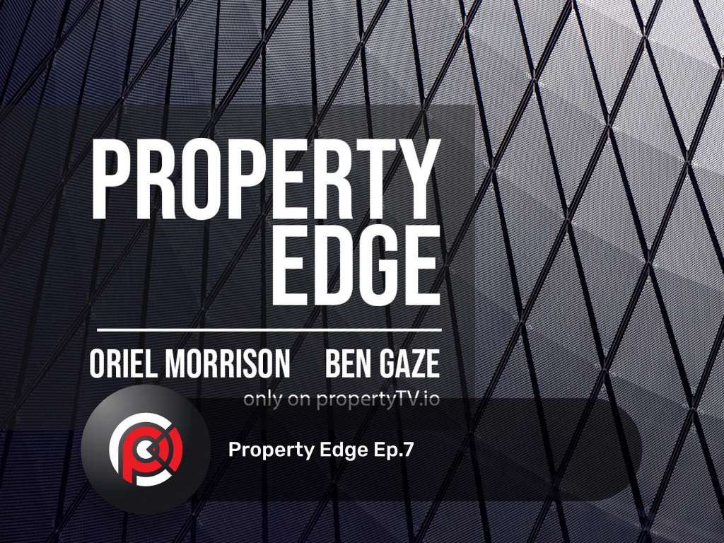 propertyedge ep.7